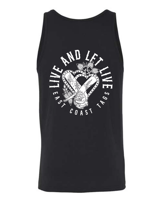 Live and Let Live | Tank Top Unisex - Black