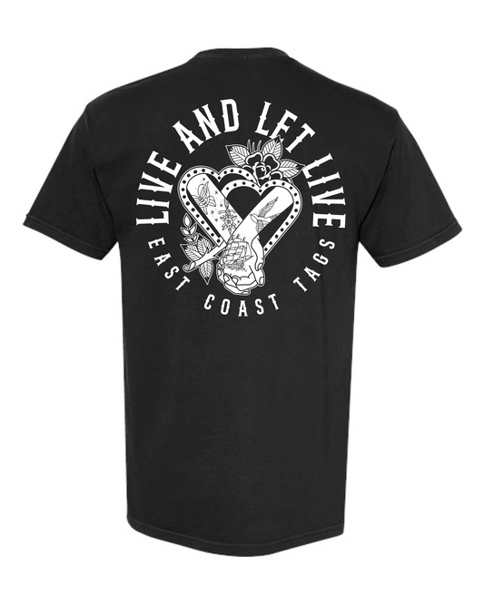 Live and Let Live | T-shirt - Black