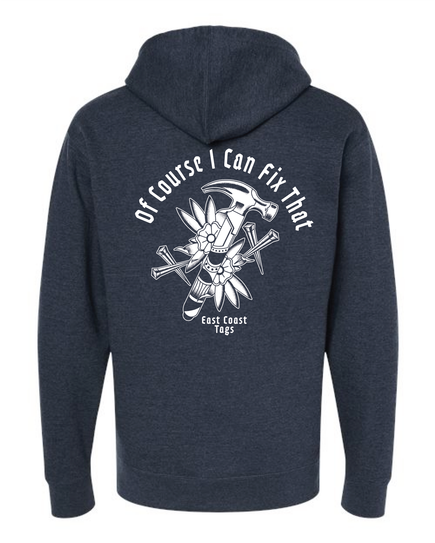 Of Course I can Fix That | Zip Hoodie - Navy